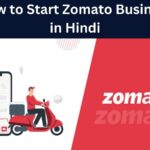 How to Start Zomato Business in Hindi